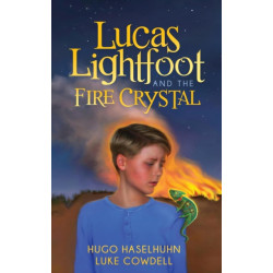 Lucas Lightfoot and the Fire Crystal