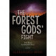 The Forest Gods' Fight: Book Two of the Forest Gods Series