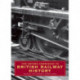 The Oxford Companion to British Railway History: From 1603 to the 1990s