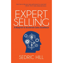Expert Selling: A Blueprint to Accelerate Sales Excellence