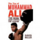 The Tao of Muhammad Ali: The Man, The Legend