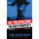No Trespassing: I'm God's Property