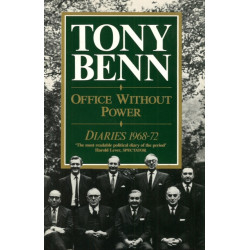 Office Without Power: Diaries 1968-72