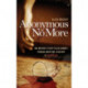 Anonymous No More: One Mother's Faith-Filled Journey Through Addiction, Recovery & Redemption