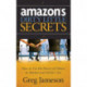 Amazon's Dirty Little Secrets: How to Use the Power of Others to Market and Sell for You