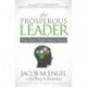 The Prosperous Leader: How Smart People Achieve Success