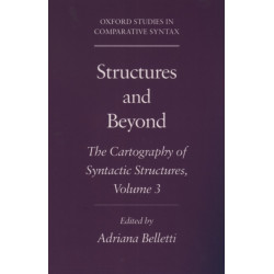 Structures and Beyond: Volume 3: The Cartography of Syntactic Structures