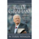 Billy Graham: A Biography of America's Greatest Evangelist
