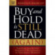 Buy and Hold is Still Dead (Again): The Case for Active Portfolio Management in Dangerous Markets
