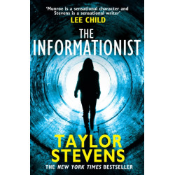 The Informationist: (Vanessa Munroe: Book 1)