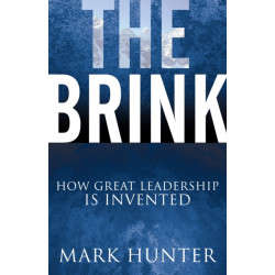The Brink: How Great Leadership Is Invented