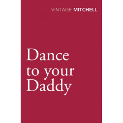 Dance to your Daddy