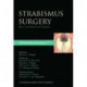 Strabismus Surgery: Basic and Advanced Strategies