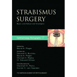 Strabismus Surgery: Basic and Advanced Strategies