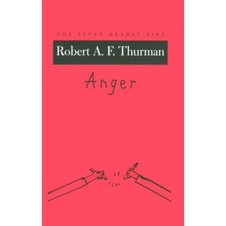 Anger: The Seven Deadly Sins