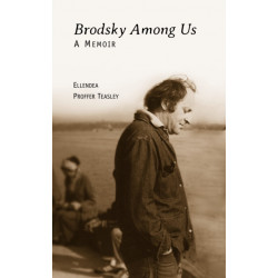 Brodsky Among Us: A Memoir