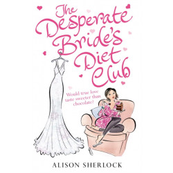 The Desperate Bride's Diet Club