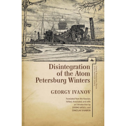 Disintegration of the Atom and Petersburg Winters