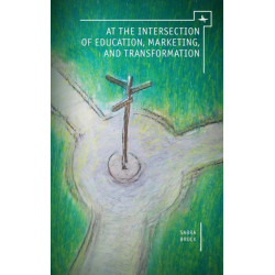 At the Intersection of Education, Marketing, and Transformation