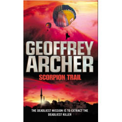 Scorpion Trail: A deadly mission to hunt a deadly killer…