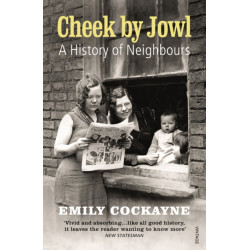 Cheek by Jowl: A History of Neighbours