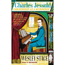 Charles Jessold, Considered as a Murderer