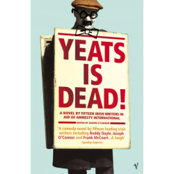 Yeats Is Dead