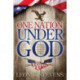 One Nation Under God: A Factual History of America's Religious Heritage