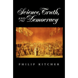 Science, Truth, and Democracy