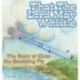 That the Lord May Whistle: The Story of Chito the Gossiping Fly