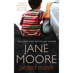 Perfect Match: a gripping tale of love and betrayal from bestselling author Jane Moore