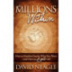 The Millions Within: How to Manifest Exactly What You Want and Have an EPIC Life!