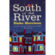 South of the River