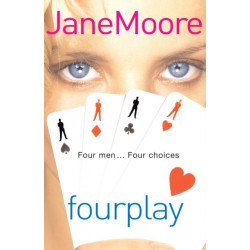 Fourplay: a wonderfully witty and whimsical rom-com from bestselling author Jane Moore