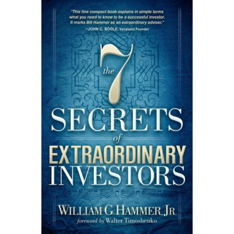 The 7 Secrets of Extraordinary Investors