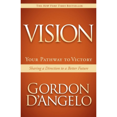 Vision: Your Pathway to Victory