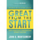 Great From The Start: How Conscious Corporations Attract Success