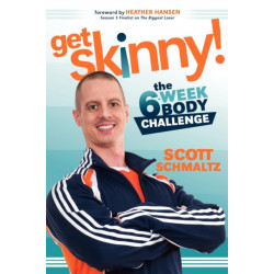 Get Skinny: The Six-Week Body Challenge