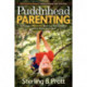 Pudd'nhead Parenting: Forming a Positive Working Relationship with a Child with ADD