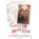 George & Rue