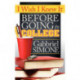 I Wish I Knew It Before Going To College
