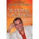 Stepping into Greatness: Success is Up to YOU