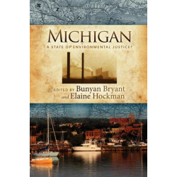 Michigan: A State of Environmental Justice?