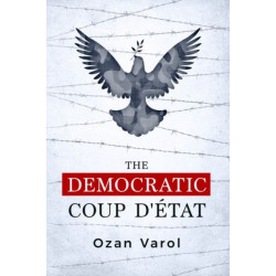 The Democratic Coup d'Etat