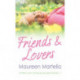 Friends & Lovers