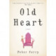 Old Heart: A Novel