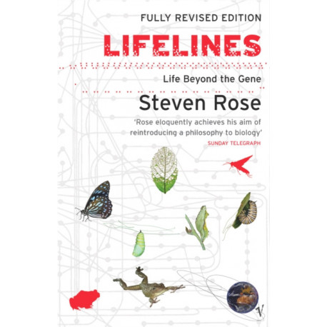 Lifelines: Life Beyond the Gene