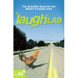 Laughlab: The Scientific Quest for the World's Funniest Joke