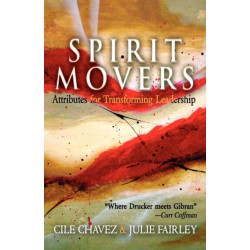 Spirit Movers: Attributes for Transforming Leadership