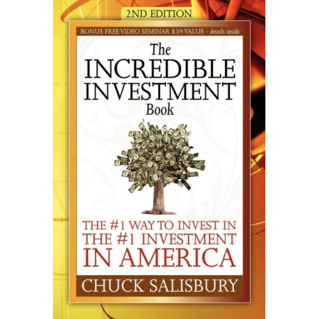 The Incredible Investment Book: The -1 Way to Invest in the -1 Investment in America